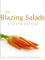 Blazing Salads, by Lorraine, Joe and Pamela Fitzmaurice