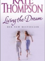 Living the Dream by Kate Thompson