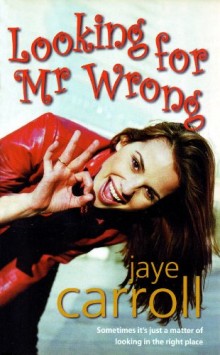 Looking for Mr Wrong Book Cover