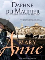 Mary Anne by Daphne Du Maurier