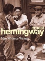 Men without Women by Ernest Hemingway