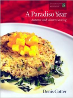 A Paradiso Year: Autumn and Winter Cooking by Denis Cotter