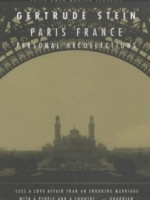 Paris, France: Personal Recollections by Gertrude Stein