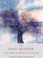 The Quiet Quarter, anthology of New Irish Writing, edited by Eoin Brady