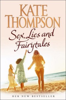 Sex, Lies and Fairytales Book Cover