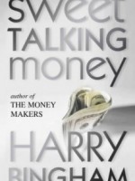 Sweet Talking Money by Harry Bingham