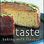 Taste: Baking With Flavour Book Cover