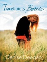 Time in a Bottle by Denise Deegan