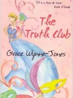 The Truth Club by Grace Wynne-Jones