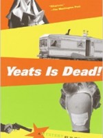 Yeats is Dead! by 15 Irish authors